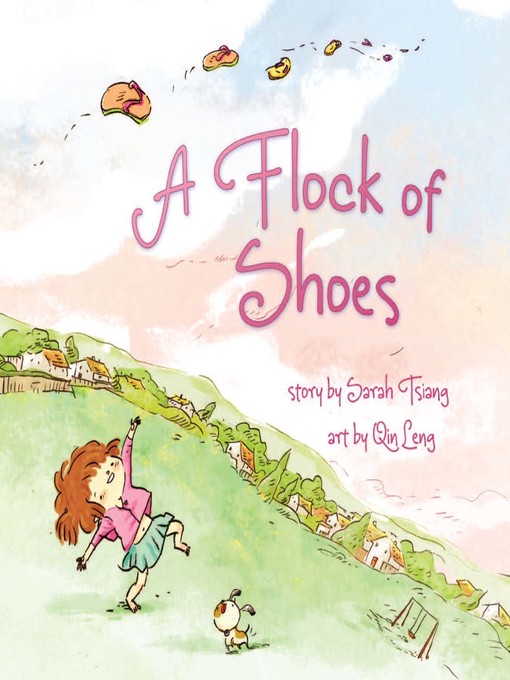 Title details for A Flock of Shoes by Sarah Tsiang - Available